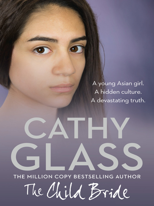 Title details for The Child Bride by Cathy Glass - Available